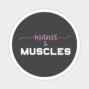 Manis and Muscles - Strength Training Magnet